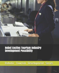 Bertrand.pt - Robot Excites Tourism Industry Development Possibility
