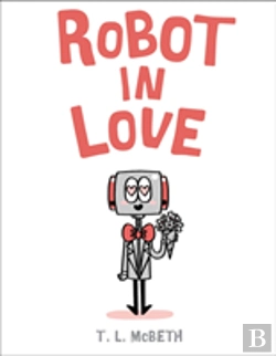 Bertrand.pt - Robot In Love