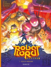 Robot Lord Rising Tome 1 : Deus Ex Machina