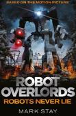 Robot Overlords