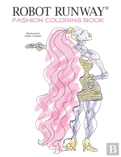 Bertrand.pt - Robot Runway Fashion Coloring Book