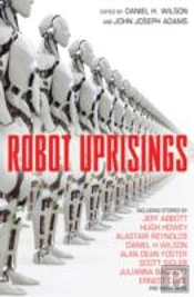Robot Uprisings