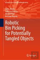Robotic Bin Picking For Potentially Tangled Objects
