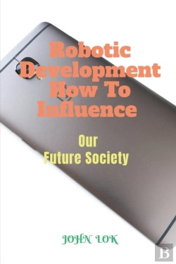 Bertrand.pt - Robotic Development How To Influence