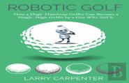 Robotic Golf