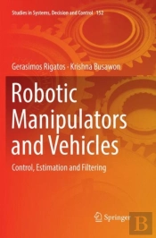 Robotic Manipulators And Vehicles