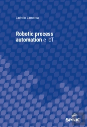 Robotic Process Automation E Iot