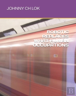 Bertrand.pt - Robotic Replaces What Human Occupations