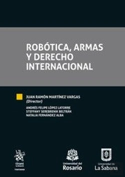 Bertrand.pt - Robótica, Armas Y Derecho Internacional