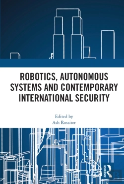 Bertrand.pt - Robotics, Autonomous Systems And Contemporary International Security