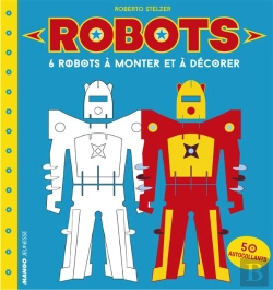 Bertrand.pt - Robots ; 6 Robots À Monter Et À Décorer