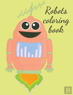 Bertrand.pt - Robots Coloring Book