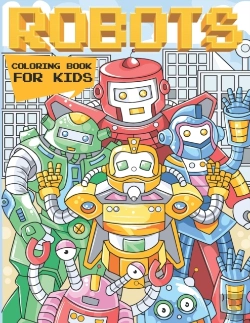 Bertrand.pt - Robots Coloring Book For Kids