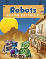 Robots Coloring Book For Kids