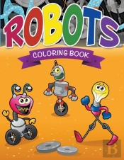 Robots Coloring Book