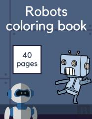Robots Coloring Book