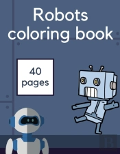 Robots Coloring Book