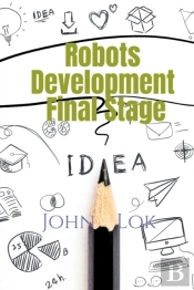 Robots Development Final Stage