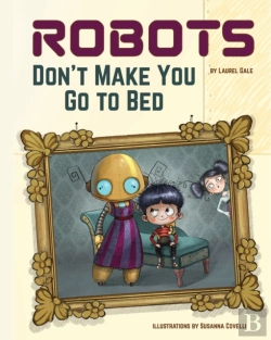 Bertrand.pt - Robots Don'T Make You Go To Bed