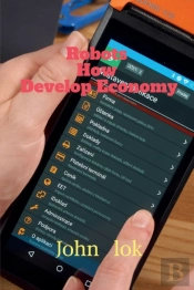 Robots How Develop Economy