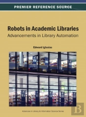 Robots In Academic Libraries