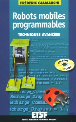 Bertrand.pt - Robots Mobiles Programmables + Cd Rom - Techniques Avancees
