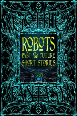 Bertrand.pt - Robots Past & Future Short Stories