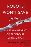 Robots Won'T Save Japan
