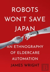 Robots Won'T Save Japan