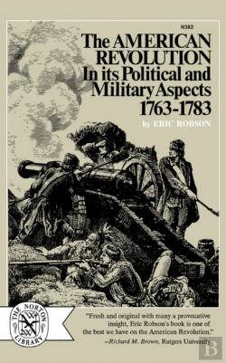 Bertrand.pt - Robson American Revolution In Its Political And Military Aspects 1763 - 1783