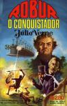 Robur -  O Conquistador