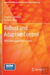 Robust And Adaptive Control