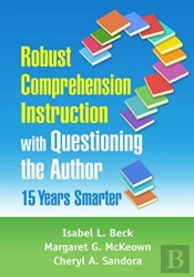 Robust Comprehension Instruction With Questioning The Author