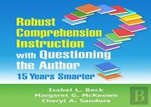 Robust Comprehension Instruction With Questioning The Author
