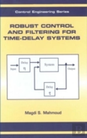 Robust Control And Filtering For Time-Delay Systems