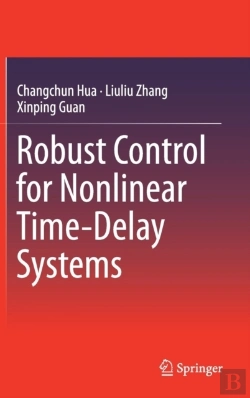 Bertrand.pt - Robust Control For Nonlinear Time-Delay Systems