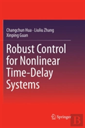 Robust Control For Nonlinear Time-Delay Systems