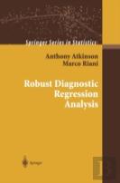 Robust Diagnostic Regression Analysis