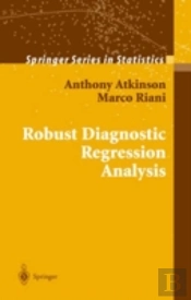 Robust Diagnostic Regression Analysis