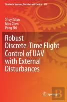 Robust Discrete-Time Flight Control Of Uav With External Disturbances