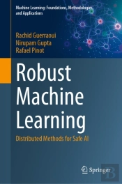 Robust Machine Learning