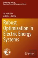Robust Optimization In Electric Energy Systems