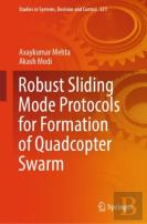 Robust Sliding Mode Protocols For Formation Of Quadcopter Swarm