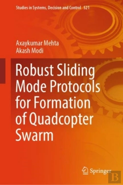 Bertrand.pt - Robust Sliding Mode Protocols For Formation Of Quadcopter Swarm