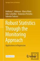 Robust Statistics Through The Monitoring Approach