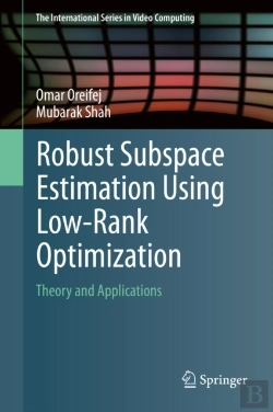 Bertrand.pt - Robust Subspace Estimation Using Low-Rank Optimization