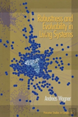 Bertrand.pt - Robustness And Evolvability In Living Systems