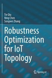 Robustness Optimization For Iot Topology