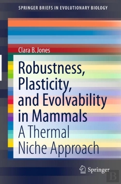 Bertrand.pt - Robustness, Plasticity, And Evolvability In Mammals