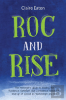 Roc And Rise
